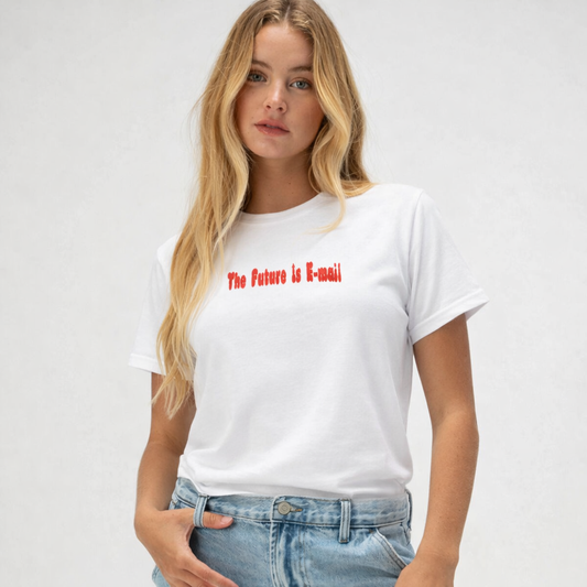 The Future is E-mail - Graphic Tee