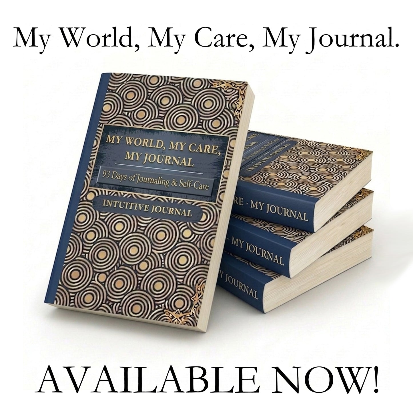 My World, My Care, My Journal.